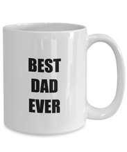 Load image into Gallery viewer, Bed Dad Ever Mug Funny Gift Idea for Novelty Gag Coffee Tea Cup-[style]