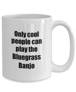 Bluegrass Banjo Player Mug Musician Funny Gift Idea Gag Coffee Tea Cup-Coffee Mug