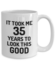 Load image into Gallery viewer, 35th Birthday Mug 35 Year Old Anniversary Bday Funny Gift Idea for Novelty Gag Coffee Tea Cup-[style]