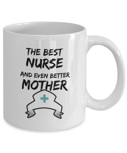 Funny Nurse MOther Mug Best Mom Gift for Mama Novelty Gag Coffee Tea Cup-Coffee Mug