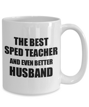 Load image into Gallery viewer, Sped Teacher Husband Mug Funny Gift Idea for Lover Gag Inspiring Joke The Best And Even Better Coffee Tea Cup-Coffee Mug