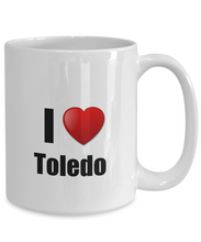 Load image into Gallery viewer, Toledo Mug I Love City Lover Pride Funny Gift Idea for Novelty Gag Coffee Tea Cup-Coffee Mug