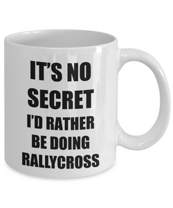 Rallycross Mug Sport Fan Lover Funny Gift Idea Novelty Gag Coffee Tea Cup-Coffee Mug