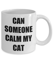 Load image into Gallery viewer, Cat Calming Mug Funny Gift Idea for Novelty Gag Coffee Tea Cup-Coffee Mug