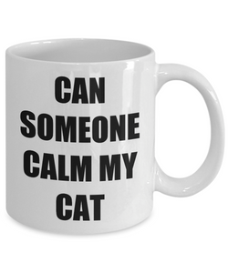 Cat Calming Mug Funny Gift Idea for Novelty Gag Coffee Tea Cup-Coffee Mug