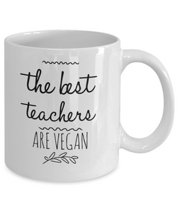 The Best Teachers Are Vegan Mug-Coffee Mug