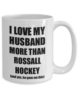 Rossall Hockey Wife Mug Funny Valentine Gift Idea For My Spouse Lover From Husband Coffee Tea Cup-Coffee Mug