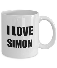 Load image into Gallery viewer, I Love Simon Mug Funny Gift Idea Novelty Gag Coffee Tea Cup-Coffee Mug