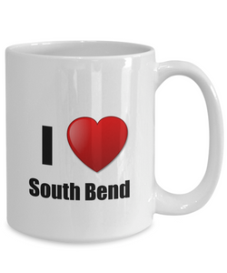 South Bend Mug I Love City Lover Pride Funny Gift Idea for Novelty Gag Coffee Tea Cup-Coffee Mug