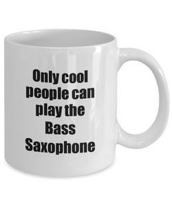 Bass Saxophone Player Mug Musician Funny Gift Idea Gag Coffee Tea Cup-Coffee Mug