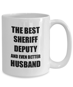 Sheriff Deputy Husband Mug Funny Gift Idea for Lover Gag Inspiring Joke The Best And Even Better Coffee Tea Cup-Coffee Mug