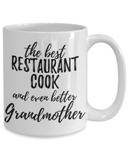 Load image into Gallery viewer, Restaurant Cook Grandmother Funny Gift Idea for Grandma Coffee Mug The Best And Even Better Tea Cup-Coffee Mug