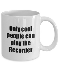 Recorder Player Mug Musician Funny Gift Idea Gag Coffee Tea Cup-Coffee Mug