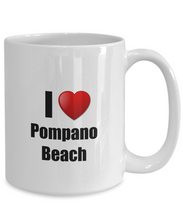Load image into Gallery viewer, Pompano Beach Mug I Love City Lover Pride Funny Gift Idea for Novelty Gag Coffee Tea Cup-Coffee Mug