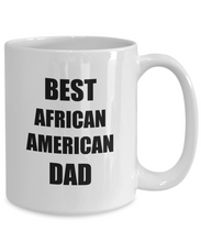 Load image into Gallery viewer, African American Dad Mug Funny Gift Idea for Novelty Gag Coffee Tea Cup-Coffee Mug