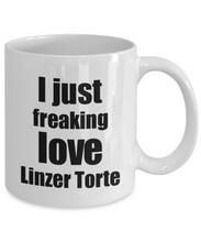 Load image into Gallery viewer, Linzer Torte Lover Mug I Just Freaking Love Funny Gift Idea For Foodie Coffee Tea Cup-Coffee Mug