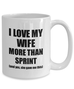 Sprint Husband Mug Funny Valentine Gift Idea For My Hubby Lover From Wife Coffee Tea Cup-Coffee Mug