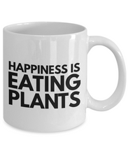 Load image into Gallery viewer, Happiness is eating plants funny mug for vegan-Coffee Mug
