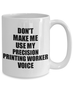 Precision Printing Worker Mug Coworker Gift Idea Funny Gag For Job Coffee Tea Cup Voice-Coffee Mug