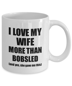 Bobsled Husband Mug Funny Valentine Gift Idea For My Hubby Lover From Wife Coffee Tea Cup-Coffee Mug