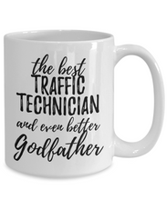 Load image into Gallery viewer, Traffic Technician Godfather Funny Gift Idea for Godparent Coffee Mug The Best And Even Better Tea Cup-Coffee Mug