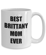 Load image into Gallery viewer, Brittany Mom Mug Spaniel Funny Gift Idea for Novelty Gag Coffee Tea Cup-Coffee Mug