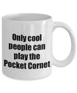 Pocket Cornet Player Mug Musician Funny Gift Idea Gag Coffee Tea Cup-Coffee Mug