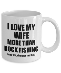 Rock Fishing Husband Mug Funny Valentine Gift Idea For My Hubby Lover From Wife Coffee Tea Cup-Coffee Mug