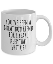 Load image into Gallery viewer, 1 Year Anniversary Boyfriend Mug Funny Gift for BF 1st Dating Relationship Couple Together Coffee Tea Cup-Coffee Mug