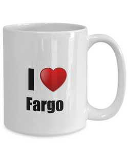 Fargo Mug I Love City Lover Pride Funny Gift Idea for Novelty Gag Coffee Tea Cup-Coffee Mug