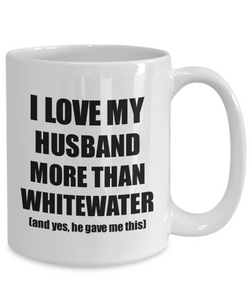 Whitewater Wife Mug Funny Valentine Gift Idea For My Spouse Lover From Husband Coffee Tea Cup-Coffee Mug