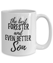 Load image into Gallery viewer, Forester Son Funny Gift Idea for Child Coffee Mug The Best And Even Better Tea Cup-Coffee Mug