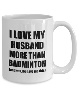 Badminton Wife Mug Funny Valentine Gift Idea For My Spouse Lover From Husband Coffee Tea Cup-Coffee Mug
