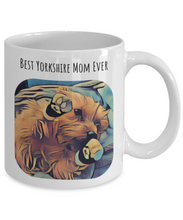 Load image into Gallery viewer, Cute Mug For Yorkshire Lover - Best Yorkshire Mom Ever - White Ceramic Cup-Coffee Mug