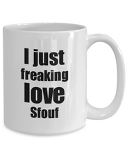 Load image into Gallery viewer, Sfouf Lover Mug I Just Freaking Love Funny Gift Idea For Foodie Coffee Tea Cup-Coffee Mug