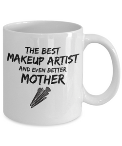 Makeup Artist Mom Mug Best Mother Funny Gift for Mama Novelty Gag Coffee Tea Cup-Coffee Mug