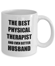 Load image into Gallery viewer, Physical Therapist Husband Mug Funny Gift Idea for Lover Gag Inspiring Joke The Best And Even Better Coffee Tea Cup-Coffee Mug