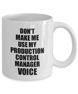 Production Control Manager Mug Coworker Gift Idea Funny Gag For Job Coffee Tea Cup Voice-Coffee Mug