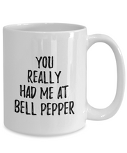 Load image into Gallery viewer, You Really Had Me At Bell Pepper Mug Funny Food Lover Gift Idea Coffee Tea Cup-Coffee Mug