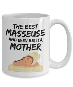 Masseuse Mom Mug - Best Masseuse Mother Ever - Funny Gift for Massage Mama-Coffee Mug