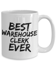 Load image into Gallery viewer, Warehouse Clerk Mug Best Ever Funny Gift for Coworkers Novelty Gag Coffee Tea Cup-Coffee Mug
