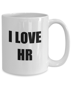 I Love Hr Mug Funny Gift Idea Novelty Gag Coffee Tea Cup-[style]