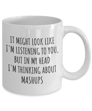 Load image into Gallery viewer, Funny Mashups Mug Gift Idea In My Head I&#39;m Thinking About Hilarious Quote Hobby Lover Gag Joke Coffee Tea Cup-Coffee Mug