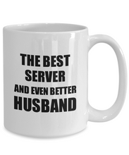 Load image into Gallery viewer, Server Husband Mug Funny Gift Idea for Lover Gag Inspiring Joke The Best And Even Better Coffee Tea Cup-Coffee Mug
