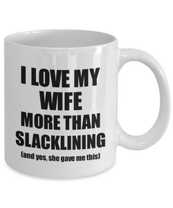 Slacklining Husband Mug Funny Valentine Gift Idea For My Hubby Lover From Wife Coffee Tea Cup-Coffee Mug