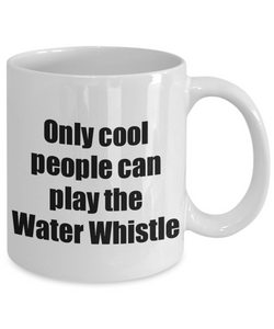 Water Whistle Player Mug Musician Funny Gift Idea Gag Coffee Tea Cup-Coffee Mug