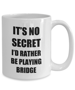 Bridge Mug Sport Fan Lover Funny Gift Idea Novelty Gag Coffee Tea Cup-Coffee Mug