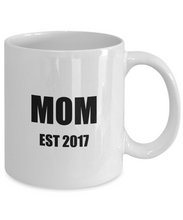 Load image into Gallery viewer, Mom Est 2017 Mug New Future Father Funny Gift Idea for Novelty Gag Coffee Tea Cup-Coffee Mug