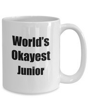 Load image into Gallery viewer, Junior Mug Worlds Okayest Funny Christmas Gift Idea for Novelty Gag Sarcastic Pun Coffee Tea Cup-Coffee Mug