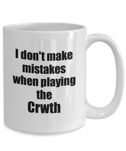 Load image into Gallery viewer, I Don&#39;t Make Mistakes When Playing The Crwth Mug Hilarious Musician Quote Funny Gift Coffee Tea Cup-Coffee Mug